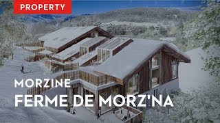 Morzine Ski Apartment for Sale  La Ferme de Morzna [upl. by Belayneh]