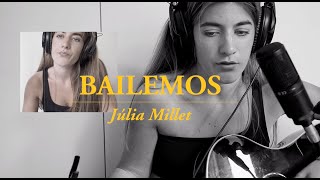 Bailemos Dani Fernández Júlia Millet Cover [upl. by Elyr509]