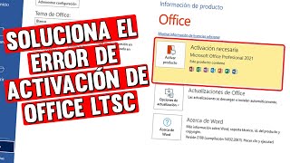 Como quitar el error de activación requerida Microsoft office LTSC 2021 y 365 [upl. by Gayn]