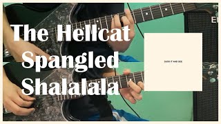 The Hellcat Spangled Shalalala  Arctic Monkeys Guitar Cover  71 [upl. by Noivad]