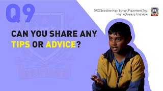 2023 Selective High School Placement Test High Achievers Interview 9 [upl. by Johnathon]