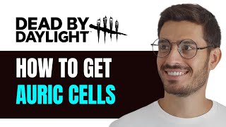 How To Get Auric Cells Fast In Dead By Daylight Mobile [upl. by Ahcmis]