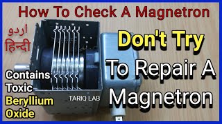 How To Test A Microwave Oven Magnetron  How To Repair A Magnetron [upl. by Ellehcim]