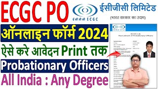 ECGC PO Online Form 2024 Kaise Bhare ✅ How to Fill ECGC PO Online Form 2024 ✅ ECGC PO Form Fill up [upl. by Noffets189]