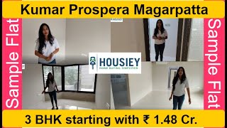 Kumar Prospera 3 BHK  Sample Flat Tour  Kumar Properties Hadapsar [upl. by Fortune422]