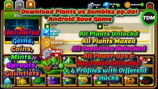 Plants vs Zombies 2 V1071 Android Save Profilesppdat  Unlimited Gems Coins All Paid Plants [upl. by Aramen]