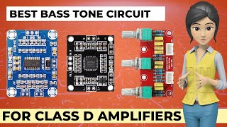 Which bass tone circuit is best for Class D audio Amplifier PAM8610 TPA3110 [upl. by Gawain]