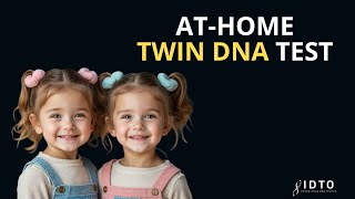 Twin DNA Testing  IDTO Zygosity Services [upl. by Slyke999]