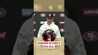 Shanahan on Lenoirs new deal  49ers [upl. by Caasi402]