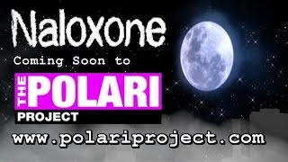 The Polari Project Presents Naloxone Hydrochloride [upl. by Ydnem]