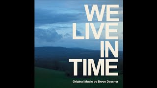 We Live In Time Original Soundtrack [upl. by Viv]