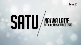 Najwa Latif  Satu Official Lyric Video [upl. by Attaymik]