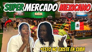 CUBANOS REACCIONAN por PRIMERA VEZ a un SUPERMERCADO en MÉXICO 🇲🇽  EN CUBA ESTO NO EXISTE 😱 [upl. by Sells]