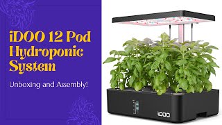 iDOO 12 Pod LED Hydroponic Indoor Garden Kit Unboxing and Assembly  EverCrest [upl. by Iatnohs785]