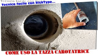 Come fare fori perfetti con tazza carotatrice da muro da soli in totale sicurezza [upl. by Ycrad64]