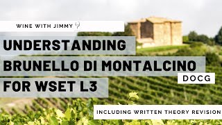 Understanding Brunello di Montalcino DOCG for WSET L3 with a working written question [upl. by Rundgren]