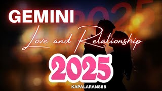 PANOORIN MO BAGO MAG NEW YEAR ♊️ GEMINI 2025 LOVERELATIONSHIP YEARLY PREDICTIONS KAPALARAN888 [upl. by Acirretal577]