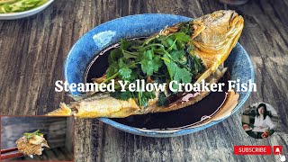 Easy Steamed Yellow Croaker Fish  Chinese recipe mrs5cookbook [upl. by Benoit]