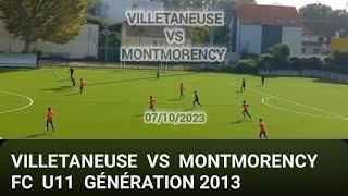 VILLETANEUSE VS MONTMORENCY FC U11 GÉNÉRATION 2013 [upl. by Renba]