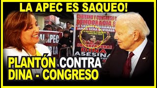 ATENCIÓN PLANTÓN CONTRA DINA KONGRESO EN SEDE DE APEC EN LIMA [upl. by Erastes]