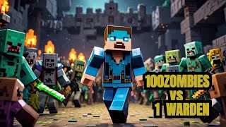 Ultimate Minecraft Battle Warden vs 100 Zombies [upl. by Yendirb864]