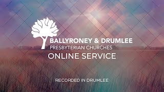 Ballyroney amp Drumlee Presbyterian 03 Nov 24  1 Peter 1110 Rev George McClelland Convenor [upl. by Nitniuq]