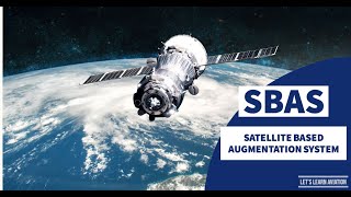 Satellite Based Augmentation System SBAS [upl. by Valdemar]