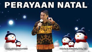 quot PERAYAAN NATAL quot  Pdt Dr Ir John Paul MBA MTh  IBADAH 25122023 [upl. by Robinet]