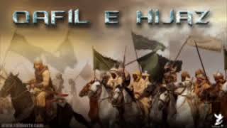 Qafil e Hijaz  Episode 71  Nahawand  Aakhri Yalghaar [upl. by Oibesue147]