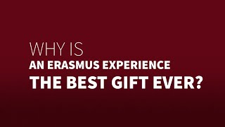 Why is an Erasmus experience the best gift ever [upl. by Etana]