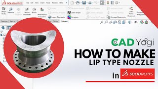 SolidWorks Lip Type Nozzle 3D model cad solidworks mechanicalengineering designengineer [upl. by Latimer]