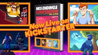 NES Endings Compendium Volume 2 – Now Live on Kickstarter [upl. by Abbi]