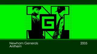 Newham Generals  Anthem original 2005 [upl. by Navillus]