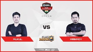 Clash Royale  Mukul vs Mrin ESL India Premiership 2018  Summer Season  April  Day 18 [upl. by Leveroni]