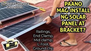 Tamang pagwiring at paginstall ng Solar Panel at mga Mounting parts Solar Panel Installation [upl. by Ttihw]