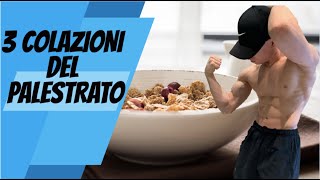 LA DIETA PER AUMENTARE LA MASSA MUSCOLARE  COSA MANGIARE AL MATTINO [upl. by Areemas]