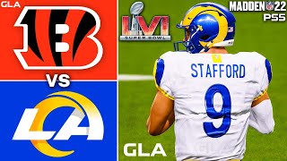 Rams vs Bengals  Super Bowl 56 Rematch  Madden NFL 22 PS5 Simulation [upl. by Ellora631]