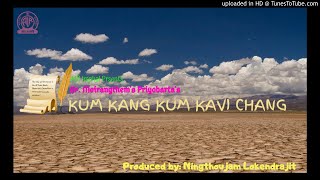 Kum Kang Kum Kavi Chang Radio Lila [upl. by Josephson]