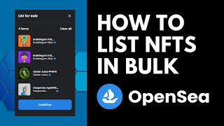 How to List Multiple NFTs in Bulk on OpenSea [upl. by Ecertal]