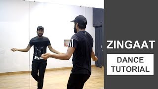 Zingaat Dance Tutorial  Deepak Tulsyan Choreography  Bollywood Dance Tutorial  Hindi [upl. by Ennyletak]