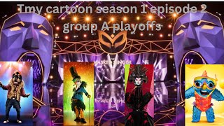 Tmy cartoon season 1 episode 2 group A playoffs [upl. by Martinic836]