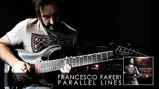 Francesco Fareri  Parallel Lines PLAY THROUGH [upl. by Odelia]