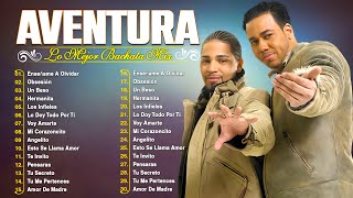 AVENTURA MIX 2024  CANCIONES DE AVENTURA  MIX BACHATAS 2024  AVENTURA ALBUM COMPLETO [upl. by Leahcimnoj]