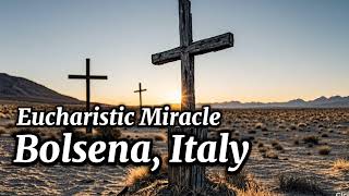 Eucharistic Miracle in Bolsena Italy  Audio Only [upl. by Matta]