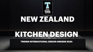 Winning kitchens – 2024 Trends International Design Awards TIDA New Zealand Kitchens presentation [upl. by Pinchas715]