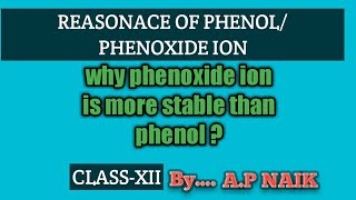 Why phenoxide ion is more stabe than phenol [upl. by Sieracki]