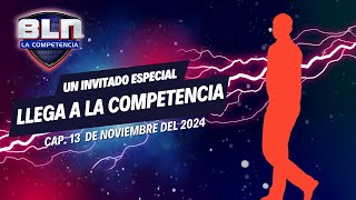 BLN EN VIVO 🔴  ¡Un Invitado Especial Llega a la Competencia 👀🔥  13 de Noviembre [upl. by Leira]