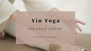 Is YIN YOGA good for PERIODS  Phoebe Greenacre  The Self Care Space [upl. by Kcirdec]