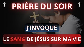 Invocation du Précieux Sang de Jésus  Prière de Libération Spirituelle [upl. by Aleta]