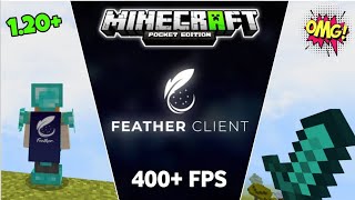 Finally Feather Client For Minecraft Pe 120  Feather Client For MCPE 120  Best Client FPS Boost [upl. by Esiom]